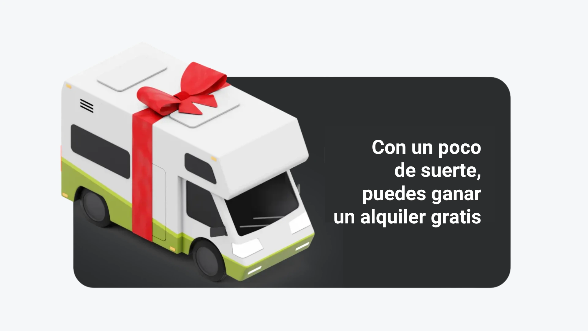 Ilustración 3D de una autocaravana blanca y verde con un lazo de regalo rojo sobre un fondo oscuro y el texto «Con un poco de suerte, puedes ganar un alquiler gratis».